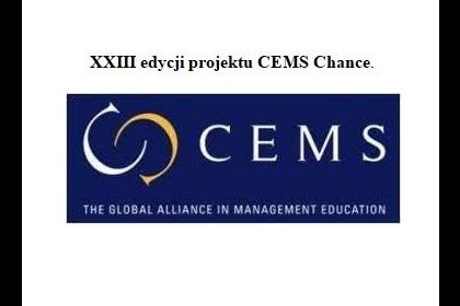 XXIII edycji projektu CEMS Chance.