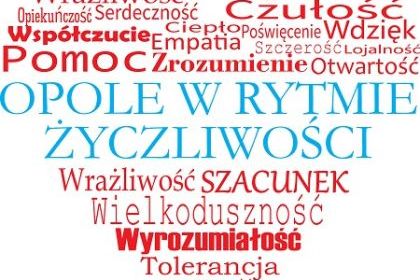 Kampania ,,Opole w Rytmie Życzliwości”