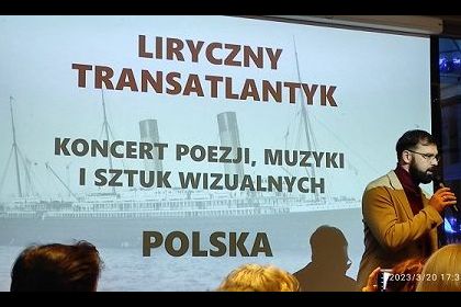 Liryczny transatlantyk z okazji Światowego Dnia Poezji
