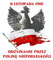 11 LISTOPADA - Święto Niepodległości