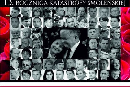 13. ROCZNICA KATASTROFY SMOLEŃSKIEJ