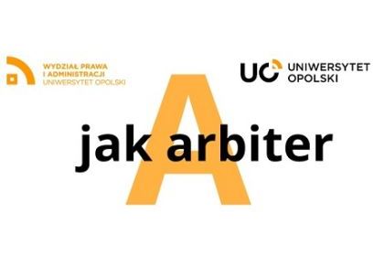 Wykład "A jak arbiter"