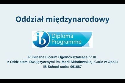 Oddział międzynarodowy i IB Diploma Programme - prezentacja