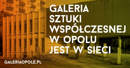 Galeria Sztuki Współczesnej w Opolu