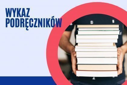 WYKAZ PODRĘCZNIK&Oacute;W NA ROK SZKOLNY 2026/2027