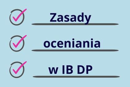 Przedmiotowe zasady oceniania w programie IB DP